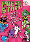 Flintham, Thomas - Super Rabbit Boy's Team-Up Trouble!: A Branches Book (Press Start! #10): Volume 10
