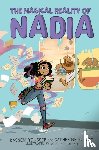 Youssef, Bassem, Daly, Catherine R. - The Magical Reality of Nadia (The Magical Reality of Nadia #1)