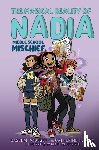 Youssef, Bassem, Daly, Catherine R. - Middle School Mischief (The Magical Reality of Nadia #2)