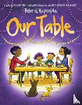 Reynolds, Peter H. - Our Table
