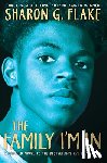 Flake, Sharon G. - The Family I'm in