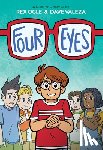 Ogle, Rex - Four Eyes: A Graphic Novel