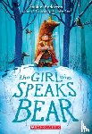 Anderson, Sophie - The Girl Who Speaks Bear