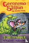 Stilton, Geronimo, Dami, Elisabetta - Slime for Dinner