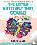 Burach, Ross - The Little Butterfly That Could (A Very Impatient Caterpillar Book)