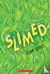 Gray, Liam - Slimed