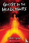 Duga, Lindsey - Ghost in the Headlights