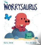 Bright, Rachel - Bright, R: Worrysaurus