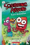 Sherry, Kevin - Class Clown Fish