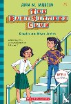 M. Martin, Ann - The Babysitters Club #7: Claudia & Mean Janine(b&W)
