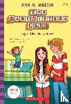 M. Martin, Ann - The Babysitters Club #10: Logan Likes Mary Anne! (b&w)