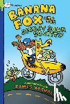 Kochalka, James - Banana Fox and the Secret Sour Society: A Graphix Chapters Book (Banana Fox #1)