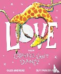 Andreae, Giles - Love from Giraffes Can't Dance