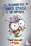 Arnold, Tedd - El ataque del Hombre Mosca de 15 metros (Attack of the 50-Foot Fly Guy)