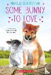 Schusterman, Michelle - Some Bunny to Love