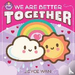 Wan, Joyce - We Are Better Together