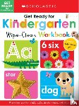 Scholastic - Get Ready for Kindergarten Wipe-Clean Workbook: Scholastic Early Learners (Wipe Clean)