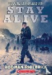 Philbrick, Rodman - Stay Alive: The Journal of Douglas Allen Deeds, The Donner Party Expedition, 1846