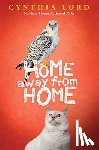 Lord, Cynthia - Home Away from Home