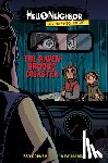 Gorman, Zac - The Raven Brooks Disaster (Hello Neighbor: Graphic Novel #2)