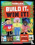 Scholastic - Roblox: Build It, Win it! (100% Unofficial)