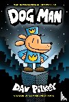 Pilkey, Dav - Dog Man 1: Dog Man (HB) NE