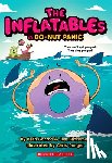 Garrod, Beth - The Inflatables in Do-Nut Panic! (the Inflatables #3): Volume 3