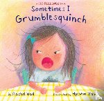 Vail, Rachel - SOMETIMES I GRUMBLESQUINCH
