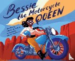 Smith Jr, Charles R - Bessie the Motorcycle Queen