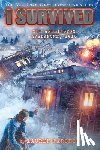 Tarshis, Lauren - I Survived the Wellington Avalanche, 1910 (I Survived #22)