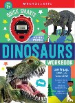 Scholastic - Quick Smarts Dinosaurs Workbook: Scholastic Early Learners (Workbook)