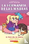 Martin, Ann M. - La hermanita de las nineras #3: El peor dia de Karen (Karen's Worst Day)