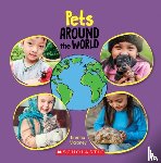 Maloney, Brenna - Pets Around the World (Around the World)
