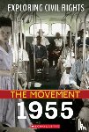 Yomtov, Nel - 1955 (Exploring Civil Rights: The Movement)