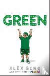 Gino, Alex - Green
