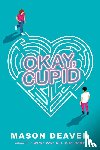 Deaver, Mason - Deaver, M: Okay, Cupid