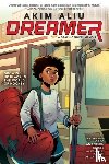 Aliu, Akim, Anderson Elysee, Greg - Akim Aliu: Dreamer (Original Graphic Memoir)