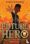 Blackwood, Remi - Future Hero