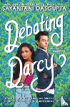 DasGupta, Sayantani - Debating Darcy