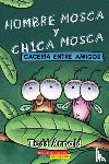 Arnold, Tedd - Caceria Entre Amigos / Friendly Frenzy