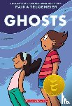Telgemeier, Raina - Ghosts: A Graphic Novel