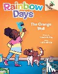 Bolling, Valerie - The Orange Wall: An Acorn Book (Rainbow Days #3)