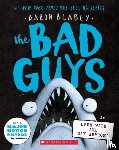 Blabey, Aaron - The Bad Guys in Open Wide and Say Arrrgh! (The Bad Guys #15)