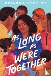 Peppins, Brianna - As Long As We're Together