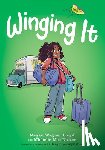 Lloyd, Megan Wagner - Winging It: A Graphic Novel