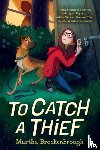 Brockenbrough, Martha - To Catch a Thief