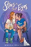 Walton, Jessica - Stars in Their Eyes: A Graphic Novel