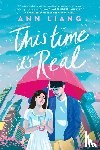 Liang, Ann - This Time It's Real