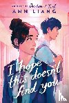 Liang, Ann - Liang, A: I Hope This Doesn't Find You