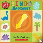 Magsamen, Sandra - Bingo: Dinosaurs (A Let's Play! Board Book)